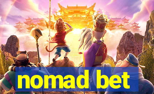 nomad bet